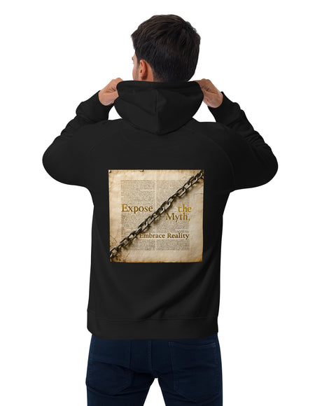 Expose the Myth - Embrace Reality Hoodie